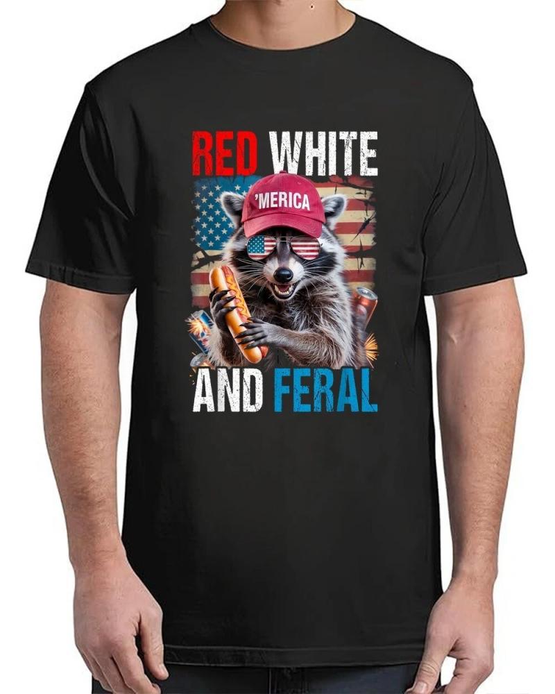 Red White and Feral Funny Raccoon Patriotic 4th of July USA T-Shirt
