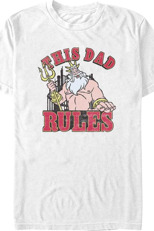 This Dad Rules Little Mermaid Disney T-Shirt