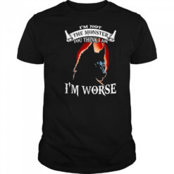 Bckbpw5p Wolf Im Not The Monster You Think I Am Im Worse Shirt