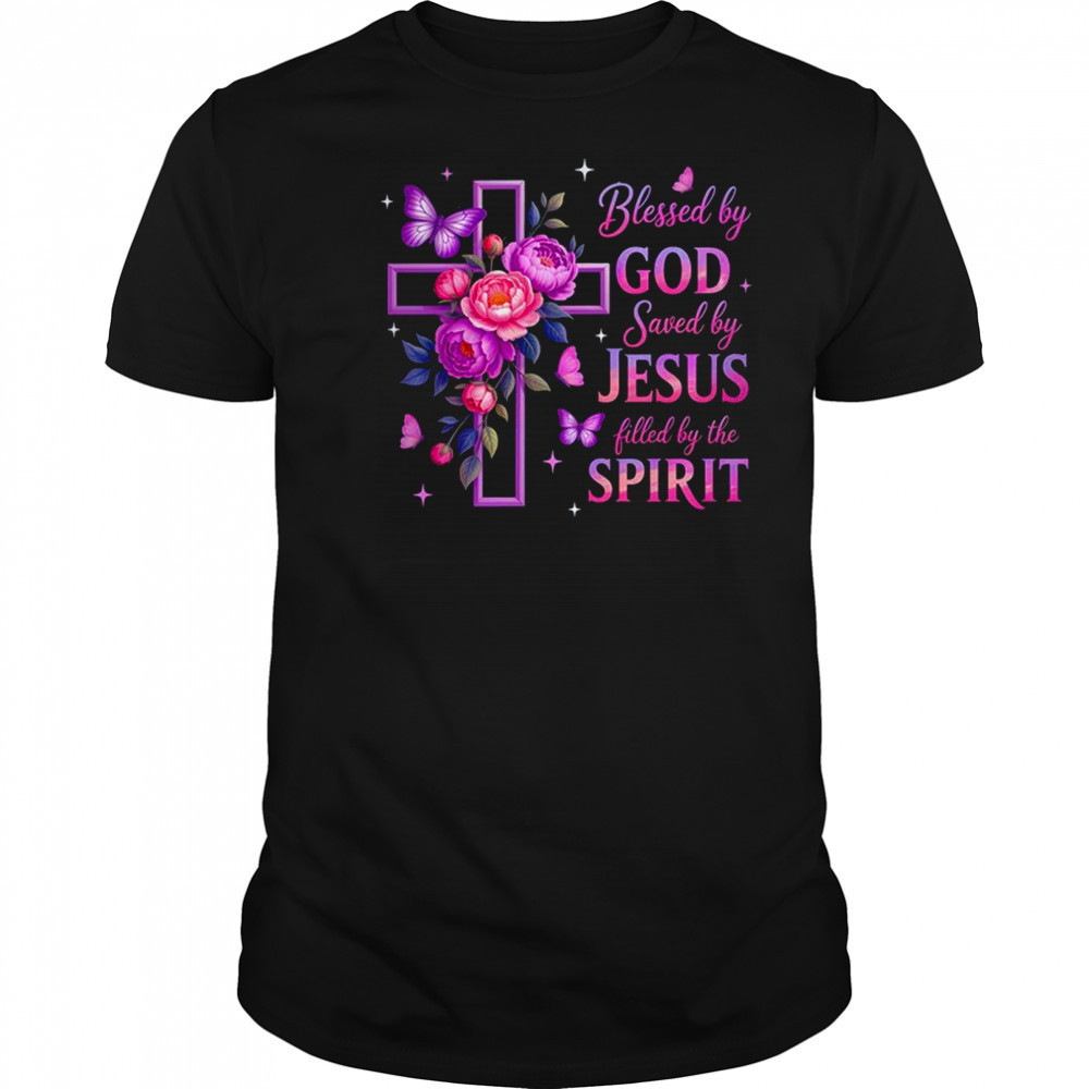Blessed By God Saved By Jesus Purple Floral Cross Christian shirt