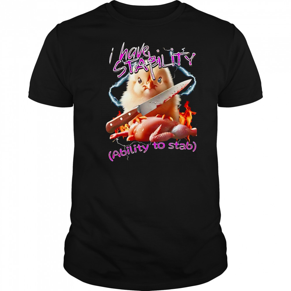 Chicken knife I have stability ability to stab shirt