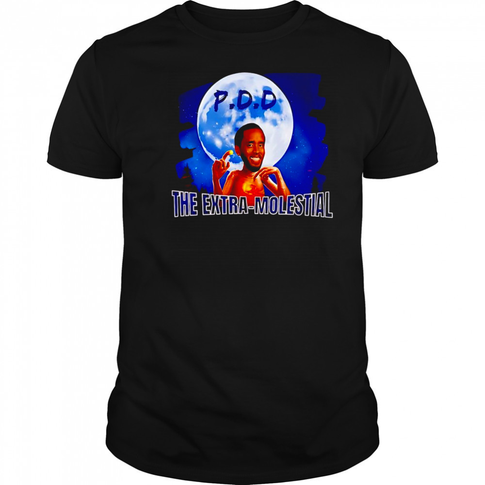 Diddy Pdd The Extra Molestial shirt