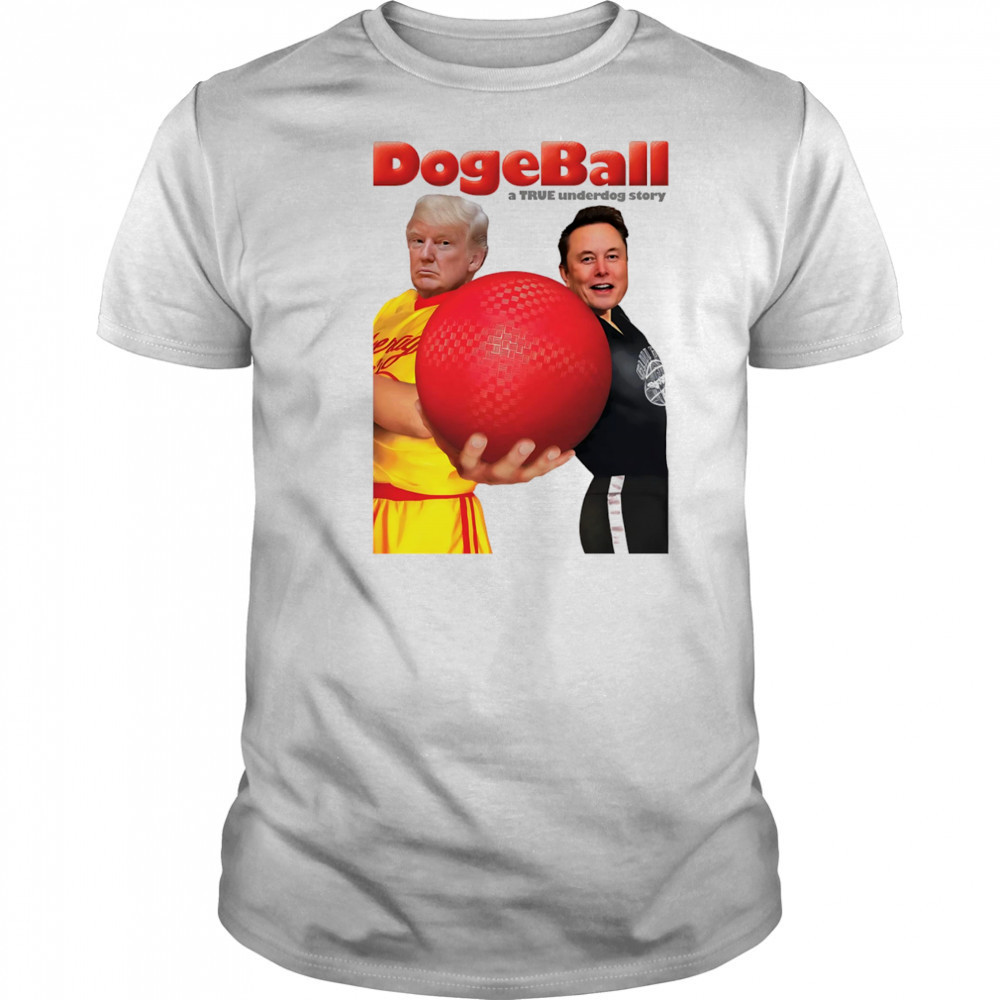 DogeBall A True Underdog Story shirt