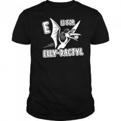 E is for Elly-Dactyl shirt