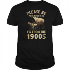 For Dad Men Mom Women I’m From 1900s Father’s Day shirt