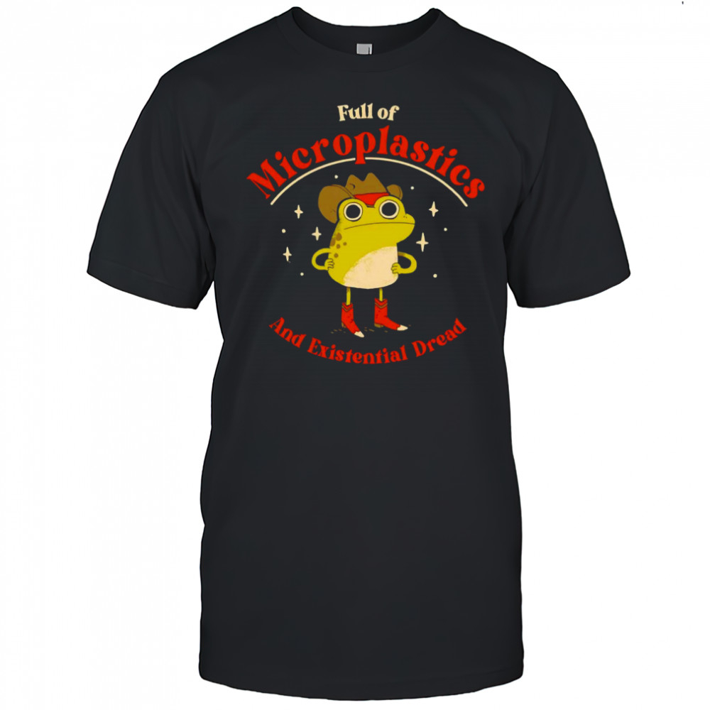 Frog full of Microplastics and existential dread shirt