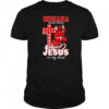 Indiana in my veins Jesus in my heart mascot shirt