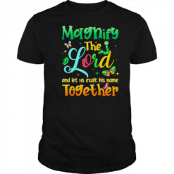 Magnify The Lord VBS 2025 Christian Summer Camp Together shirt