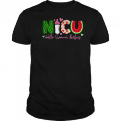 NICU Nurse Hello Summer Watermelon Funny Nursing Girls Women shirt