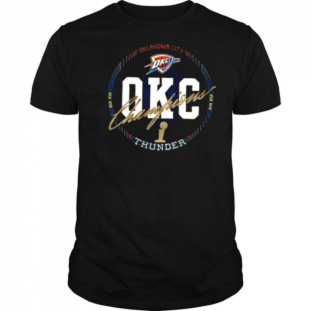 Oklahoma City Thunder Basketball 2025 NBA Finals Champions All Access Urban shirt
