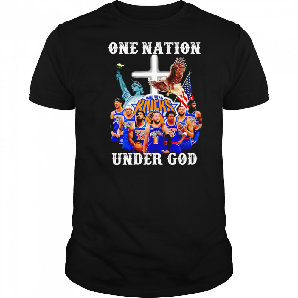 One Nation Under God New York Knicks Signature shirt
