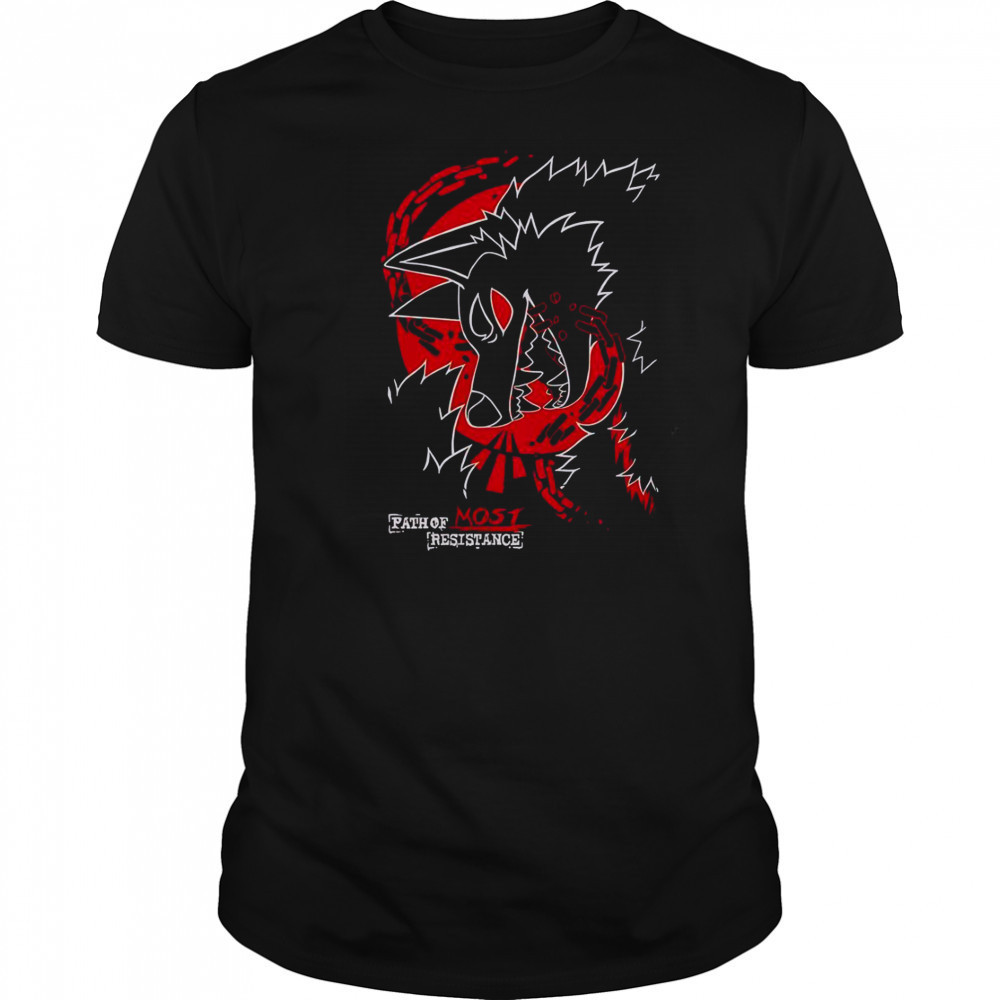 Path Of Most Resistance T-Shirt