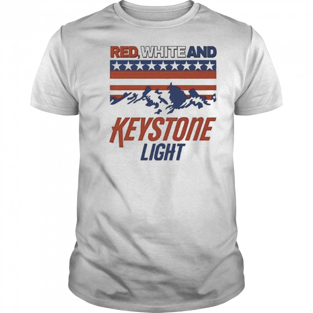 Red White And Keystone Light 4th Of July Shirt