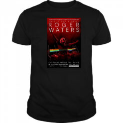 Roger Waters This Is Not A Drill Live from Prague The Movie In Cinemas Worldwide On July 23 And 27 2025 Shirt