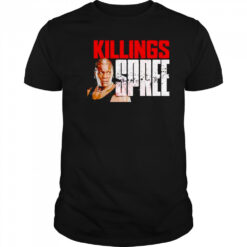 Ron Killings Killings Spree shirt