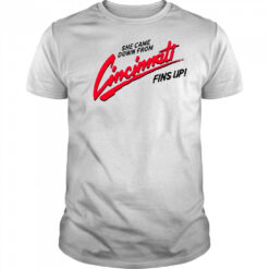 She Came Down From Cincinnati T-Shirt
