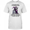Skeleton I already know I’m going to hell might as well stir some shit up before I make my exit shirt