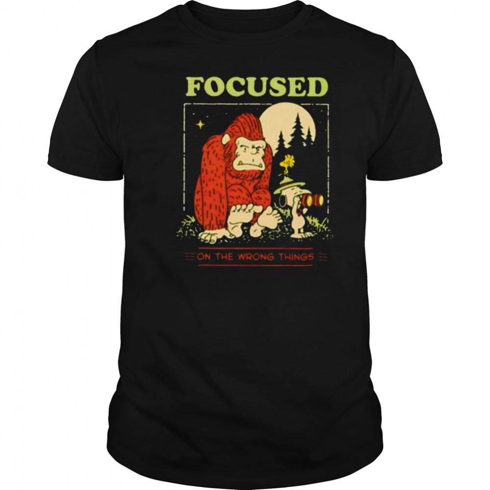 Snoopy and Woodstock and Bigfoot focused on the wrong things shirt