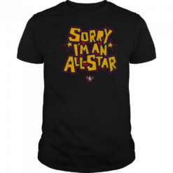 Sorry I’m An All-Star 2025 NBA T-Shirt