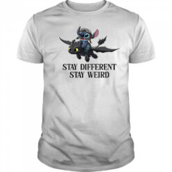 Stitch and toothless stay different stay weird shirt