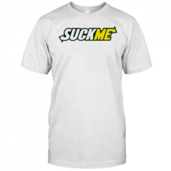 Suck Me Subway shirt
