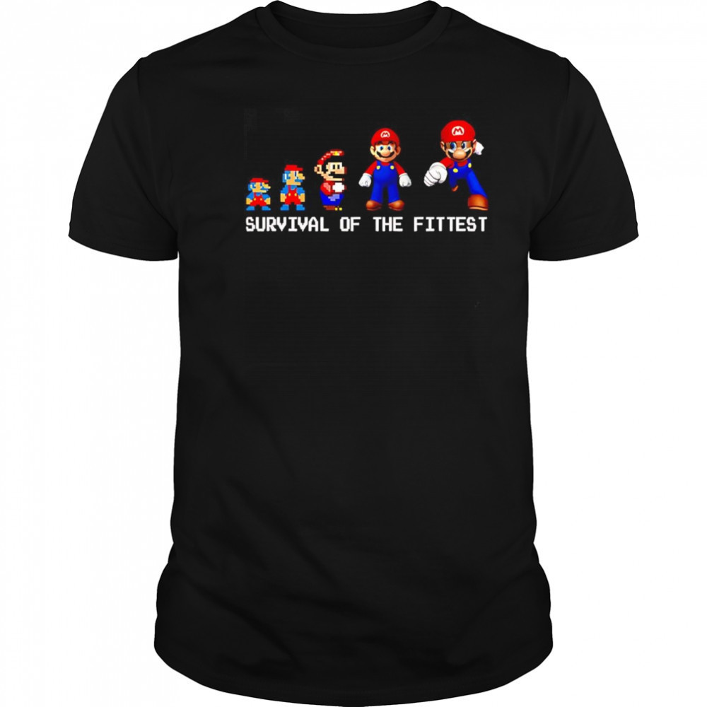 Survival of the fittest Mario shirt