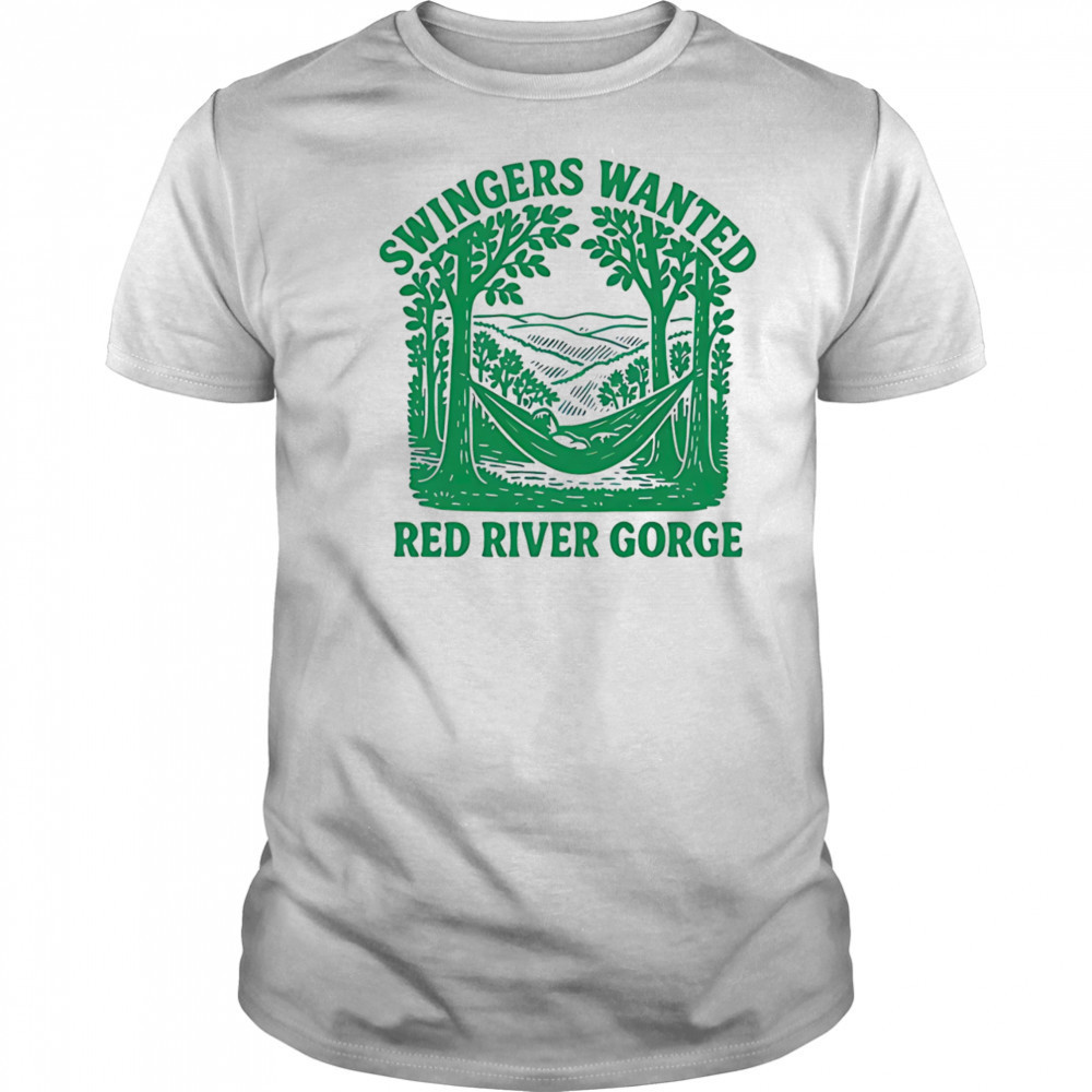 Swingers wanted red river gorge shirt