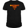 Texas Softball Obstruct This shirt