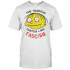 The teargas tasted like fascism shirt