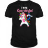 Type Onederful Dabbing Unicorn Diabetes Awareness shirt