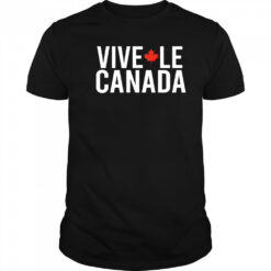 Vive Le Canada shirt