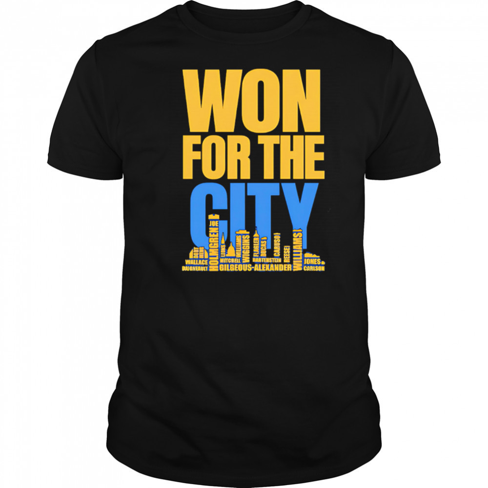 Won For The City Oklahoma City Thunder Fans shirt