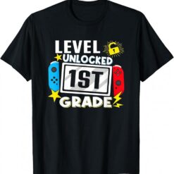 First Day Of 1st Grade Level Unlocked Game Back To School T-Shirt