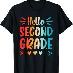 Hello 2nd Grade Back To School Second Grade Teacher Student T-Shirt