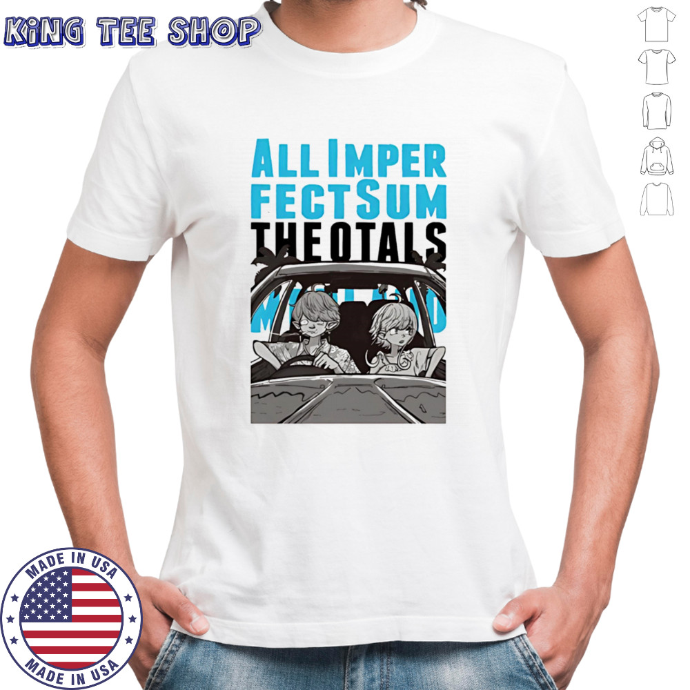 All imperfect summerland shirt
