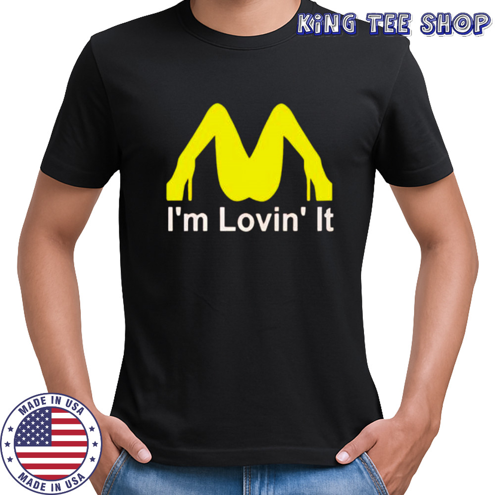 Anticommie mcDonald I’m lovin it shirt