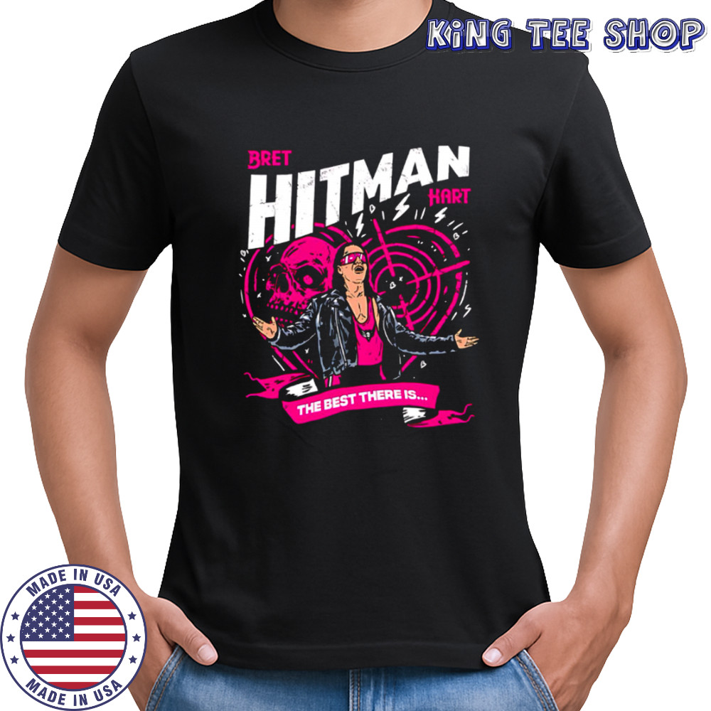 Bret Hitman Hart The Best There Is shirt