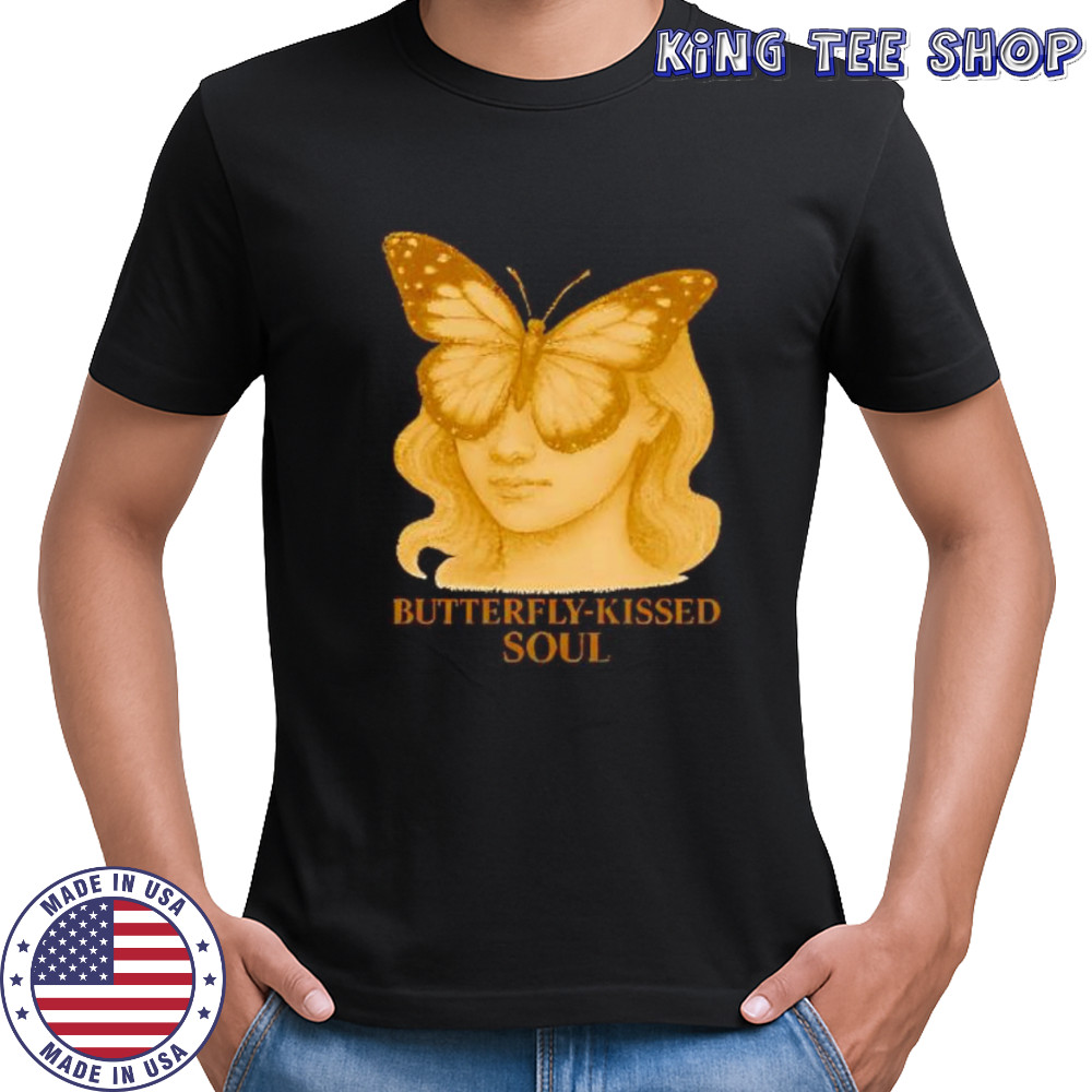 Butterfly kissed Soul shirt