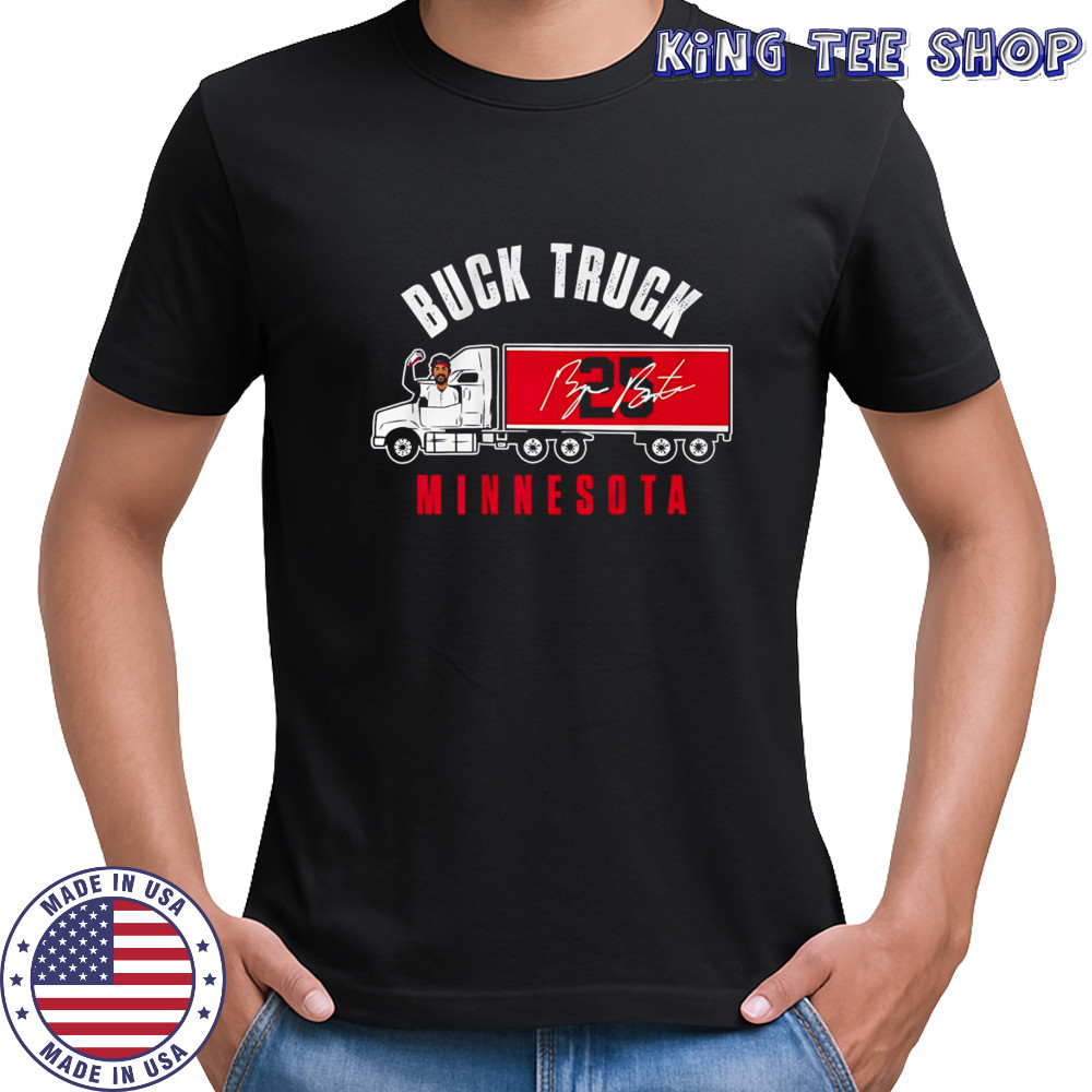 Byron Buxton Buck Truck Minnesota 25 signature shirt
