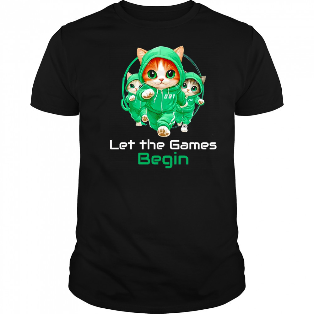Cat Squid Game let the games begin shirt