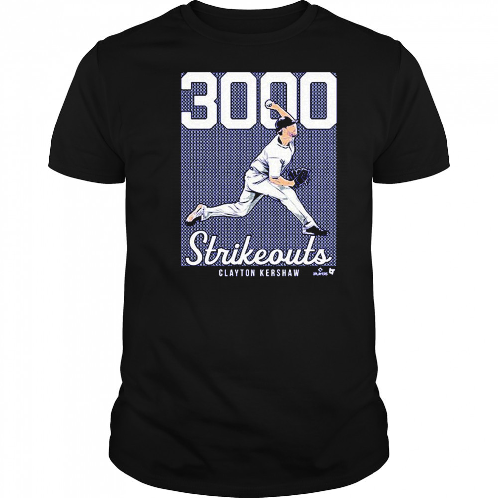 Clayton Kershaw 3,000 Strikeouts T-shirt