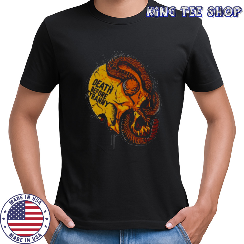 Death before tyranny skull snake shirt