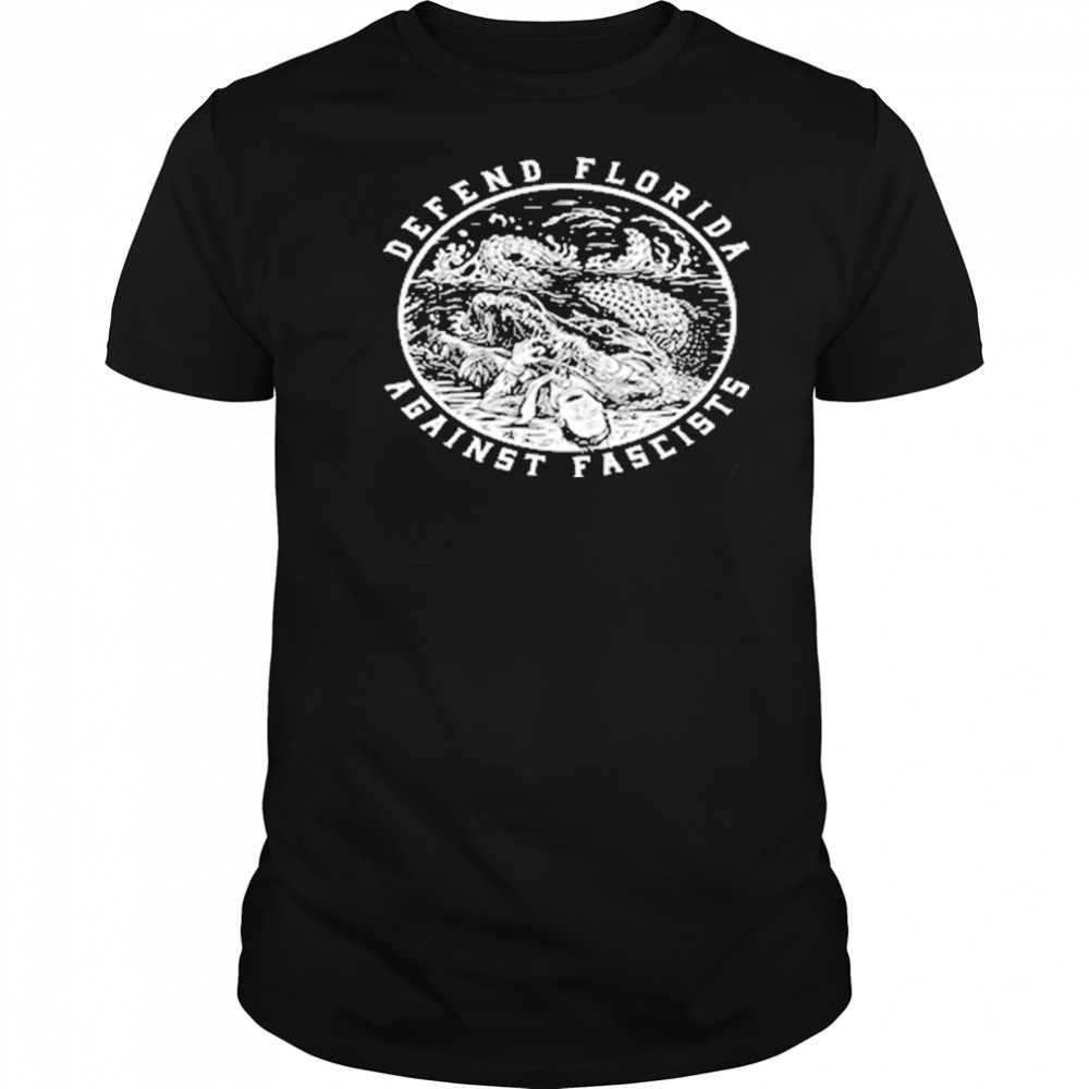 Defend Florida Against Fascist shirt