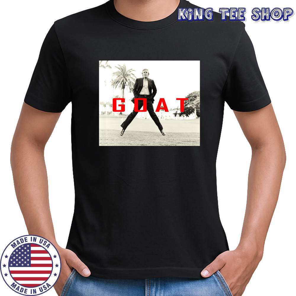Donald Trump GOAT shirts
