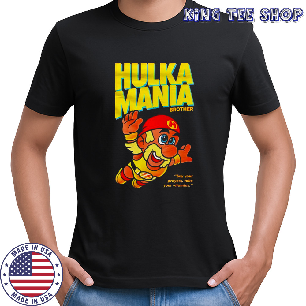 Hulka Mania Bros Hulk Hogan shirt
