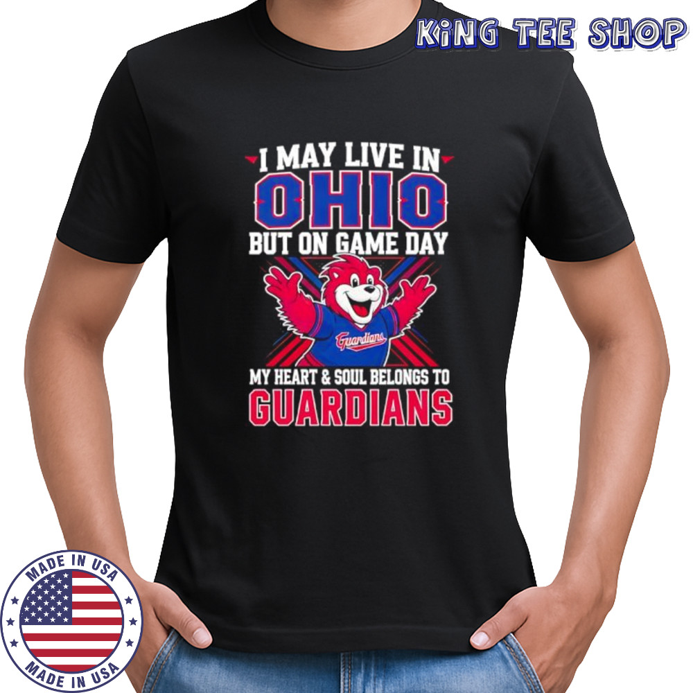 I may live in Ohio but on game day my heart and soul belongs to the Cleveland Guardians shirt