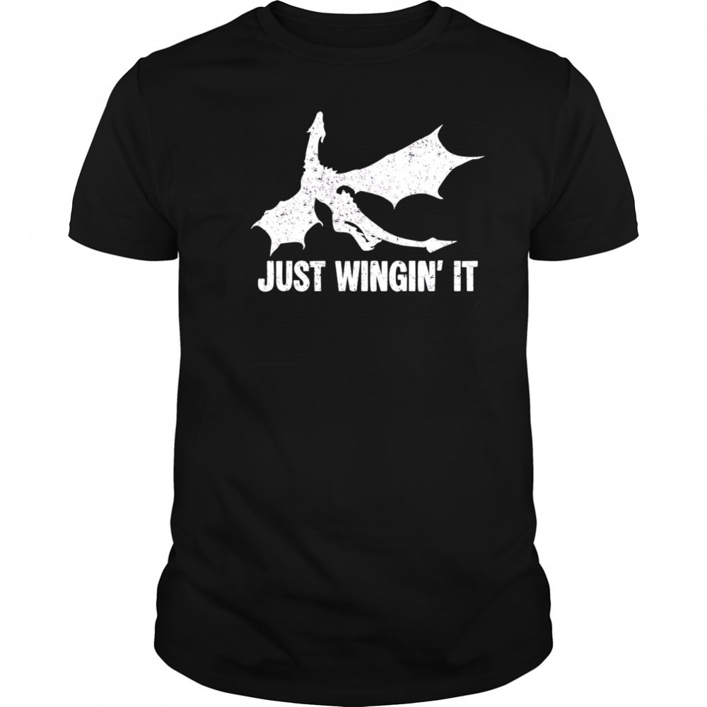 Just wingin’ it dragon shirt