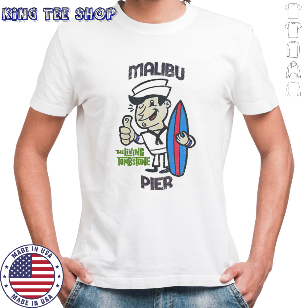 Malibu Pier The Living Tombstone shirt