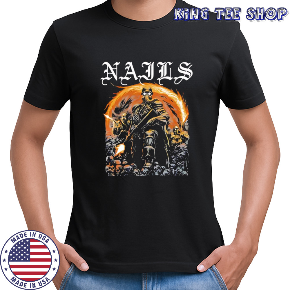 Nails Flamethrower shirt