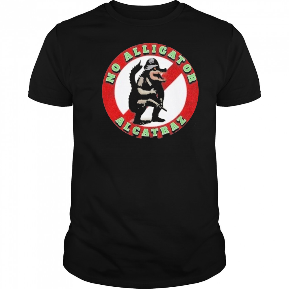 No Alligator Alcatraz T-Shirt